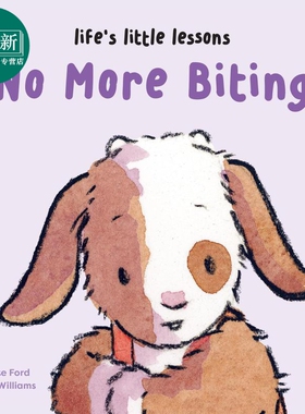 生活中的小小教训 不能咬人哦 Lifes Little Lessons No More Biting 英文原版 纸板书 亲子低幼图画书 进口童书 又日新