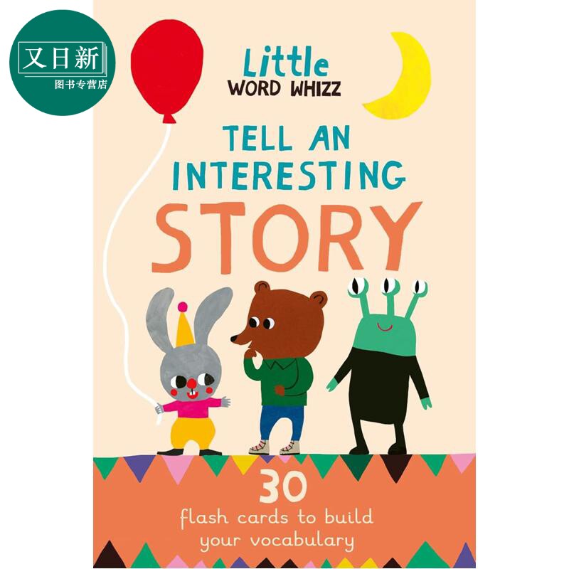 讲一个有趣的故事 Tell An Interesting Story 30 Story Cards to Build Your Vocabulary 英文原版 插图故事卡 又日新