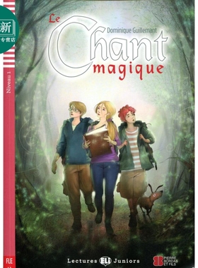 魔幻歌声ELI Teen Readers French A1: Le chant magique 含音频 法文原版 法语学习分级阅读读物READERS - TEEN 又日新