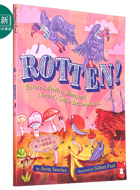 自然界的分解者 Rotten 英文原版 儿童科普绘本 自然科学知识百科图画书 进口儿童读物 8-12岁 又日新