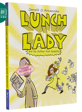 食堂阿姨3 Lunch Lady #3 Lunch Lady and the Author Visit Vendetta桥梁漫画图像小说儿童爆笑幽默故事英文原版 又日新