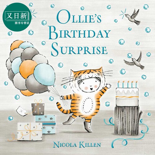 奥利的生日惊喜 Nicola Killen Ollie's Birthday Surprise英文原版 儿童绘本 动物故事图画书 精品绘本 进口图书 又日新
