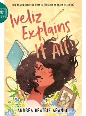 Iveliz Explains It All 纽伯瑞2023银奖作品 伊芙丽兹对你说 蓝思值940L 儿童文学奖获奖小说 英文原版 10-14岁 又日新