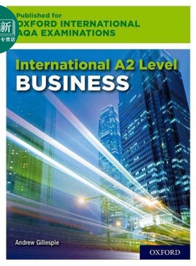 International A2 Level Business for Oxford 英文原版 牛津国际AQA考试国际A2level商务Andrew Gillespie 又日新