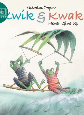 Kwik & Kwak Never Give Up 不能放弃 英文原版 进口原版 3岁到7岁 精装 儿童图画书 Nikolai Popov