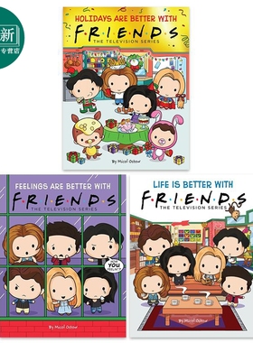 英文学乐绘本老友记3册套装 Holidays Feelings Life is Better with Friends钱德勒小钱钱马修派瑞Matthew Perry 又日新
