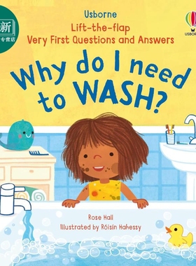 尤斯伯恩翻翻学你问我答低幼启蒙 为什么要洗澡Lift-the-Flap Very First Questions & Answers Why do I need to 又日新