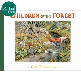 the 进口童书 孩子 Forest Beskow 中古绘本 英文原版 6岁 图画故事书 Children 精装 Elsa 森林 又日新 儿童绘本