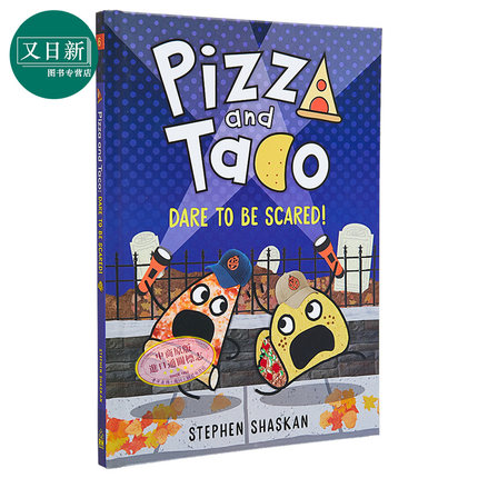Pizza And Taco Dare To Be Scared 桥梁漫画 披萨饼与玉米片6 英文原版进口 小初文学 儿童故事书图画图像小说 又日新