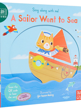 Sing Along With Me! A Sailor Went to Sea 跟我唱系列 水手出海 低幼认知启蒙操作书 纸板书 英文原版 3-6岁