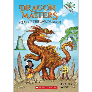 Dragon Master 18 Heat of the Lava Dragon 驯龙大师18 学乐大树系列Branches 英文原版 儿童小初文学 章节书 又日新