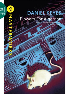 献给阿尔吉侬的花束 星云奖 Flowers for Algernon 英文原版 Daniel Keyes 丹尼尔 凯斯 科幻 人工智能小说 又日新