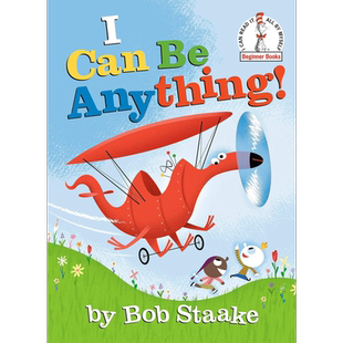 我能成为任何 Bob Staake I Can Be Anything 英文原版 儿童绘本 图画故事书 精装进口童书3-7岁 获奖作家作品 又日新