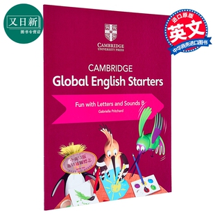 新剑桥全球英语初学者趣味字母和声音B Cambridge Global English Starters Fun with Letters and Sounds B 又日新