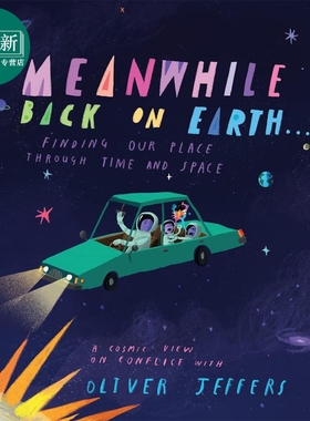 Oliver Jeffers：Meanwhile, Back on Earth 奥利弗·杰弗斯绘本：世界的同时 英文原版 精品绘本 儿童故事 4-6岁 又日新