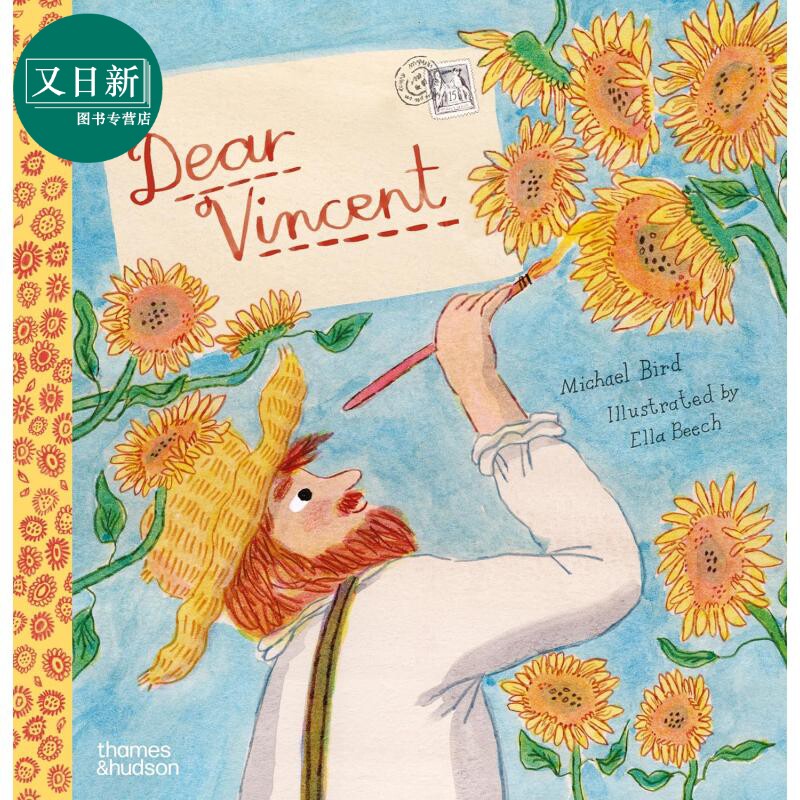 亲爱的梵高 Dear Vincent 英文原版进口 儿童绘本 图画传记 人物故事书 文森特梵高的艺术和生活 精装精品绘本 又日新