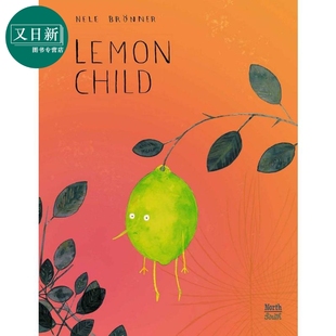 4岁到8岁 Br?nner 柠檬 Nele 儿童绘本 精装 进口原版 英文原版 孩子 Child Lemon
