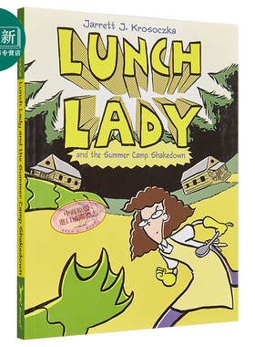 Lunch Lady 4 食堂阿姨4 Summer Camp Shakedown  图画图像小说 桥梁漫画书 小初文学英文 Jarrett J Krosoczka 又日新