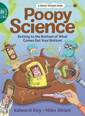 便便科学 深入了解你的屁股 Poopy Science Getting to the Bottom of What Comes Out Your Bottom 英文原版科普 又日新