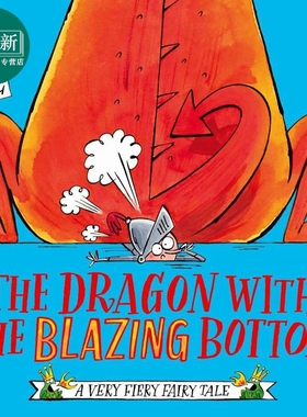 喷火龙系列 Dragon With The Blazing Bott 英文原版 儿童绘本故事图画书 搞笑故事书儿童读物 进口童书3-6岁 又日新