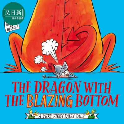 喷火龙系列 Dragon With The Blazing Bott 英文原版 儿童绘本故事图画书 搞笑故事书儿童读物 进口童书3-6岁 又日新