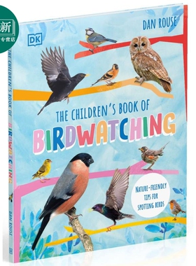 The Childrens Book of Birdwatching DK儿童观鸟指南 英文原版 进口图书 儿童科普绘本 动物百科知识图书 又日新