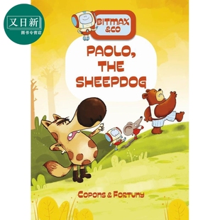 精装 萌萌机械人和它 幽默笑话图书 the Paolo Sheepdog英文原版 又日新 动物小伙伴4 桥梁漫画书 儿童绘本 Bitmax