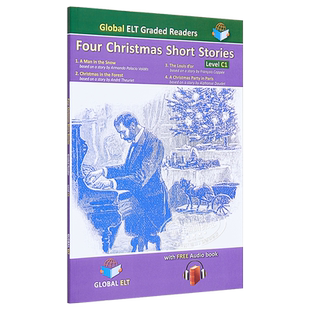 Four Christmas Stories 四个圣诞故事 英文小说 分级读物C1级 儿童文学 Global ELT Graded Reader 配在线音频不含CD