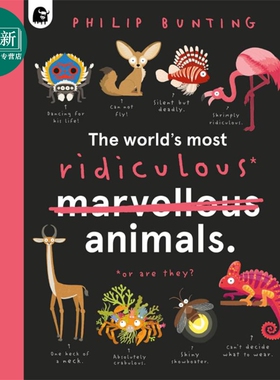 Philip Bunting The World’S Most Ridiculous Animals 世界上可笑的动物 英文原版儿童科普图书 动物主题  又日新