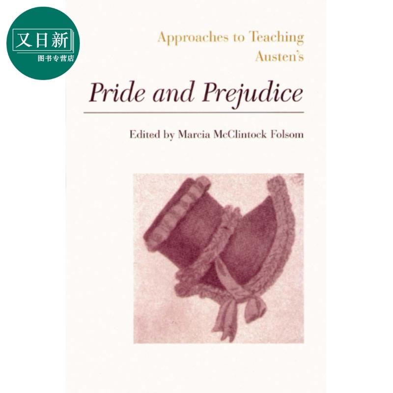 approaches to teaching austens pride and prejudice 又日新