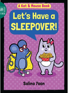 猫鼠俏冤家2 Salina Yoon Kat & Mouse Lets Have a Sleepover 英文原版进口 儿童桥梁漫画幽默故事 精装 5岁以上 又日新
