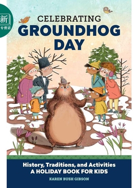 儿童的节日 Celebrating Groundhog Day 英文原版 儿童绘本 图画故事书 进口童书 动物故事书 6-9岁儿童读物 又日新