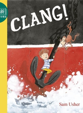 远航 Sam Usher Clang 英文原版 儿童绘本故事图画书 一本令人愉快的家庭读物 亲子读物 精品绘本 进口童书 又日新