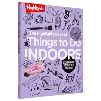The Highlights  Book of Things To Do Indoors 亮点户内活动手册 儿童互动亲子游戏 英文原版 进口图书 又日新