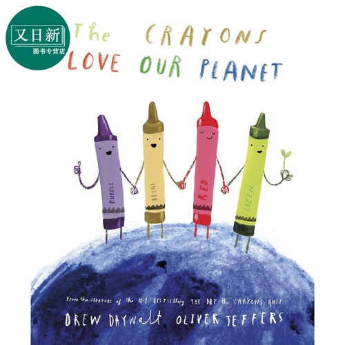 奥利弗.杰弗斯绘本 蜡笔爱地球 Oliver Jeffers The Crayons Love Our Planet 英文原版 儿童绘本故事书 精品绘本 又日新