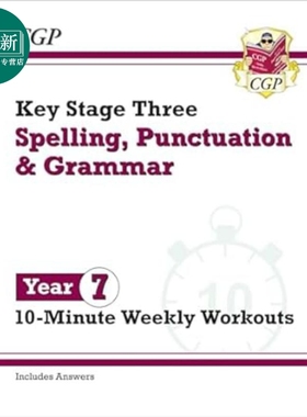 英国CGP原版  New KS3 Year 7 Spelling Punctuation and Grammar 10 Minute Weekly Workouts 又日新