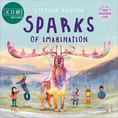 DK绘本 想象力的火花 Stephen Hogtun Sparks of Imagination 英文原版 儿童绘本故事图画书 精装进口 儿童读物 又日新