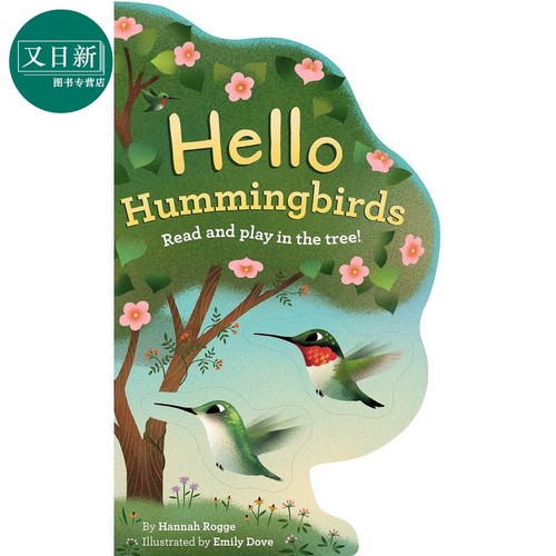 异形书 蜂鸟 Hello Hummingbirds 英文原版 儿童纸板书绘本 活动与玩具书 动物图画 进口儿童读物2-5岁 亲子童书 又日新
