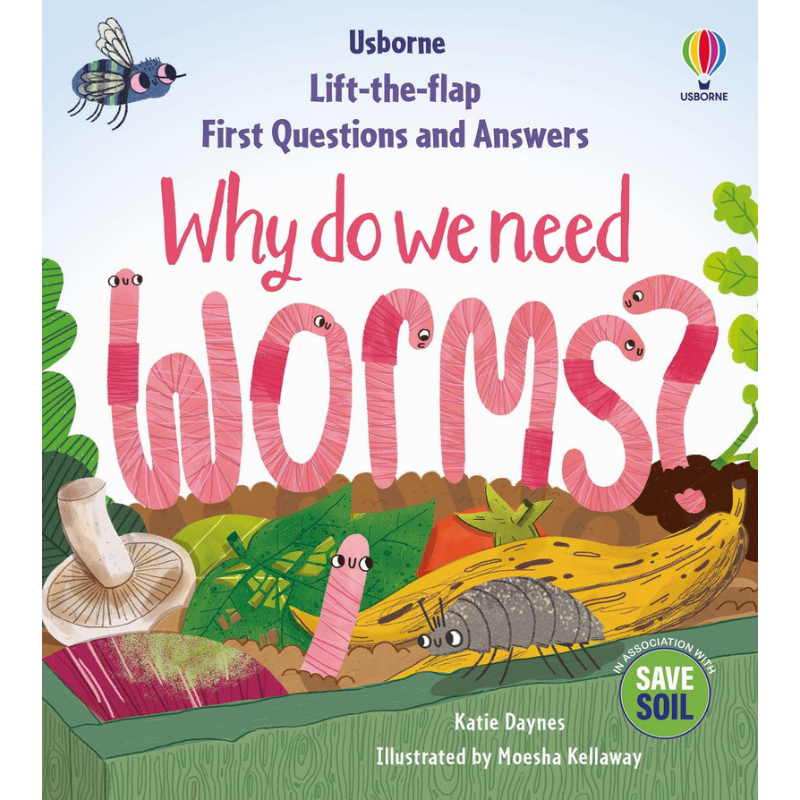 尤斯伯恩你问我答 为什么需要虫子First Questions & Answers Why do we need worms 英文原版 科普纸板书翻翻书 又日新