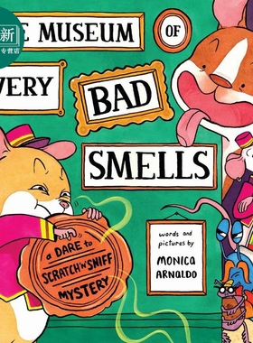 臭臭博物馆 The Museum of Very Bad Smells 英文原版 儿童绘本故事图画书 精装 进口图书 4-8岁 儿童读物 又日新