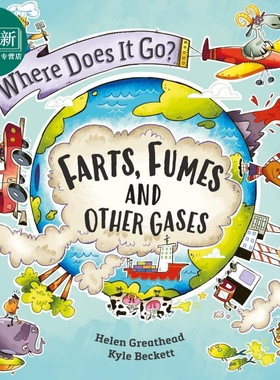 问问去哪里 屁 烟雾和其他气体Where Does It Go Farts Fumes and Other Gases英文原版 儿童科普绘本 知识百科 又日新