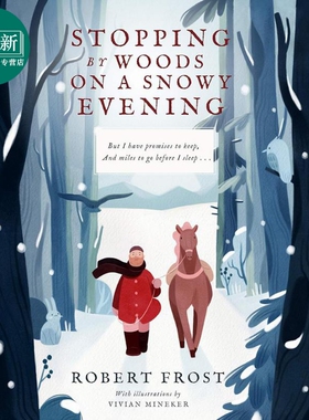 雪夜的树林 Vivian Mineker Stopping By Woods on a Snowy Evening 英文原版 儿童绘本故事书 精装精品绘本 进口 又日新