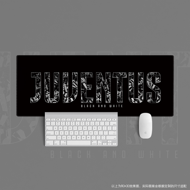 28超大鼠标垫键盘桌足球迷办公学生周边简约用品尤文图斯juventus