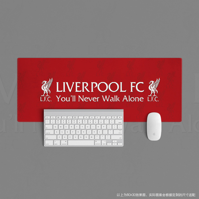 鼠标垫超大办公键盘垫桌球迷用品利物浦you'll never walk alone