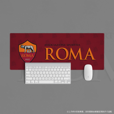 12超大鼠标垫键盘桌垫定制足球迷办公学生用品周边意甲狼罗马roma