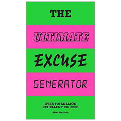 【正版书籍】英文原版 Ultimate Excuse Generator 终极借口生成器 超过1亿个
