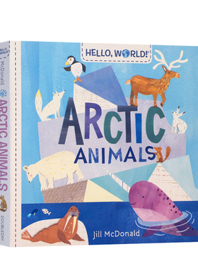 【英文原版 3-6岁】你好，科学小世界 Hello World Arctic Animals 北极动物 儿童早教 启蒙认知 纸板书