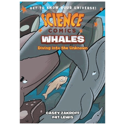 【正版书籍】英文原版 Science Comics  Whales 科学漫画 鲸鱼
