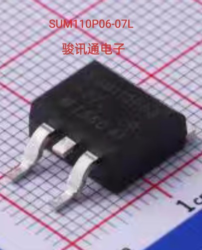 进口现货提供SUM110P06-07L全国配单专营SOP TO263等代购其它集成