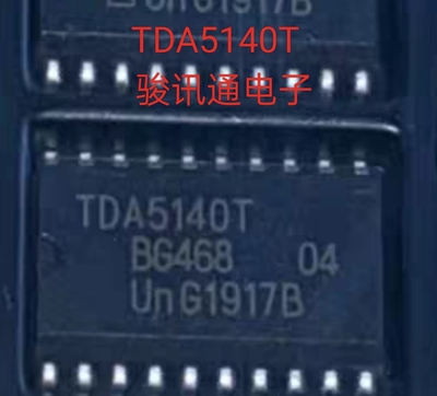 进口现货提供tda5140t全国配单专营sop dip等代购其它集成